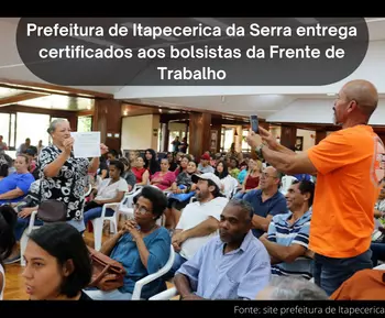 Prefeitura de Itapecerica da Serra entrega certificados aos bolsistas da Frente de Trabalho